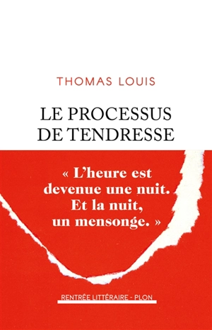 Le processus de tendresse - Thomas Louis