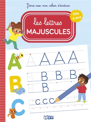 Les lettres majuscules : dès 4 ans