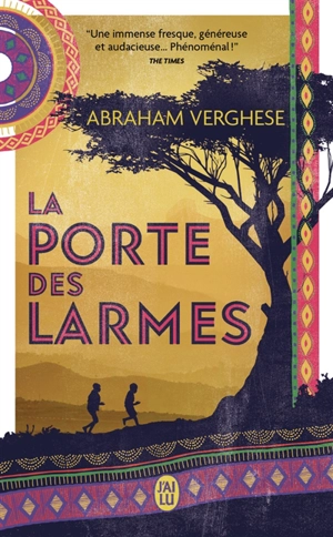 La porte des larmes - Abraham Verghese