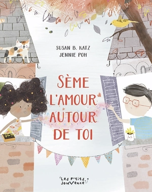 Sème l'amour autour de toi - Susan B. Katz