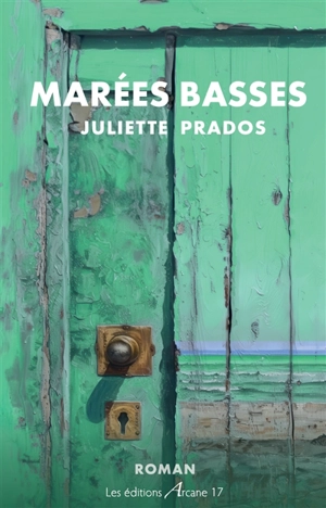 Marées basses - Juliette Prados