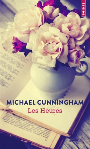 Les heures - Michael Cunningham