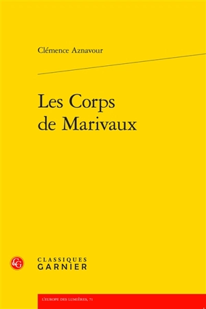 Les corps de Marivaux - Clémence Aznavour