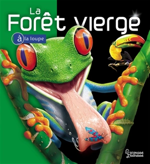 La forêt vierge - Richard C. Vogt