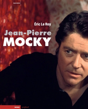 Jean-Pierre Mocky - Eric Le Roy