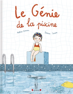 Le génie de la piscine - Mathieu Grousson