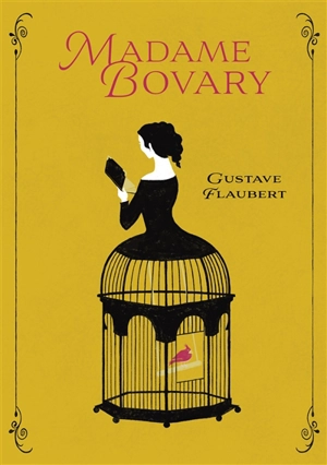 Madame Bovary - Gustave Flaubert