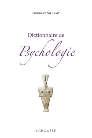 Dictionnaire de psychologie - Norbert Sillamy