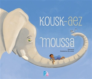 Kousk-aez Moussa - Zemanel