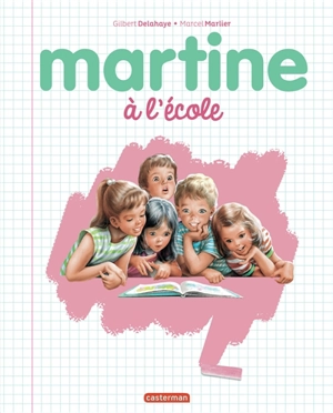 Martine à l'école - Gilbert Delahaye