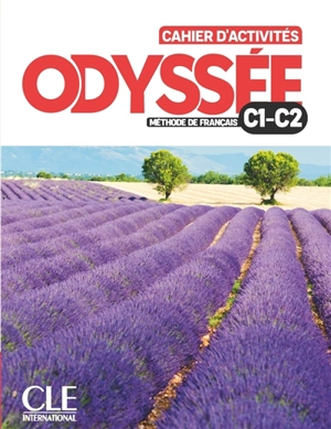 Odyssée, méthode de français C1, C2 : cahier d'activités