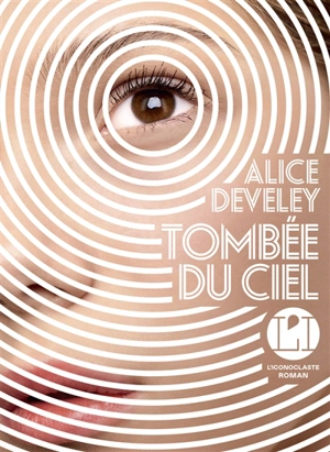 Tombée du ciel - Alice Develey