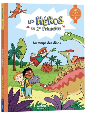 Les héros de 2e primaire. Au temps des dinos : niveau lecture 1 - Maxime Gillio