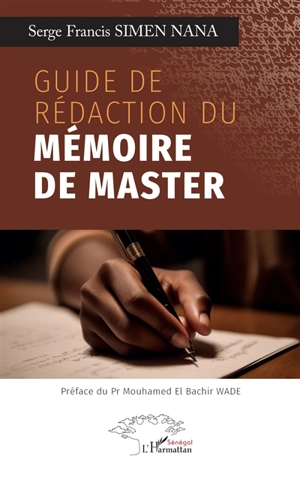 Guide de rédaction du mémoire de master - Serge Francis Simen