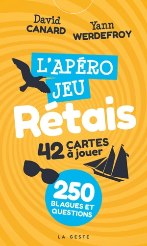 L'apéro jeu rétais : 42 cartes à jouer : 250 blagues et questions - David Canard