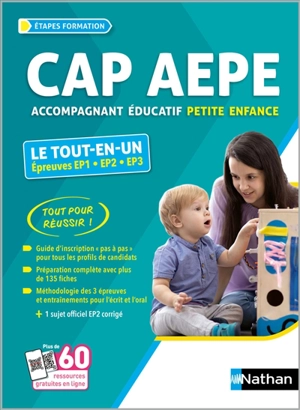 CAP AEPE accompagnant éducatif petite enfance : le tout-en-un, épreuves EP1, EP2, EP3 : 2025-2026 - Louisa Rebih