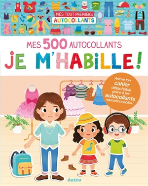 Je m'habille ! : mes 500 autocollants - Yi-Hsuan Wu