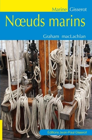 Noeuds marins - Graham McLachlan