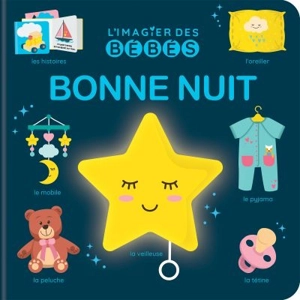 L'imagier des bébés : Bonne nuit - Corinne Delporte