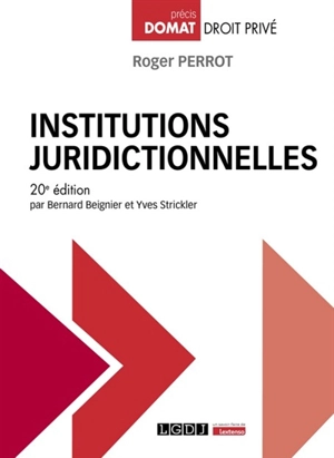 Institutions juridictionnelles - Roger Perrot