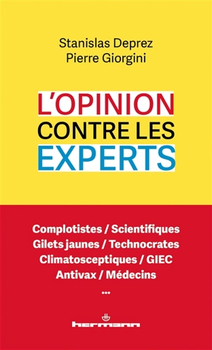 L'opinion contre les experts - Stanislas Deprez