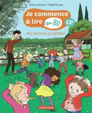 Je commence à lire en BD. Au secours, ça gratte ! : CP - Mathieu Grousson