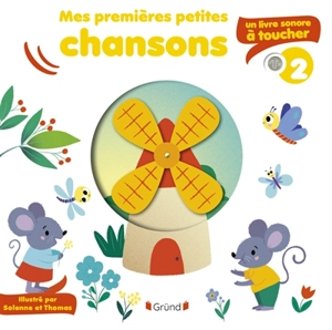 Mes premières petites chansons : un livre sonore à toucher. Vol. 2 - Studio Tomso