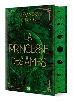 La princesse des âmes - Alexandra Christo