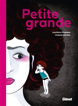 Petite grande - Lauriane Chapeau