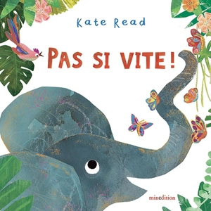 Pas si vite ! - Kate Read