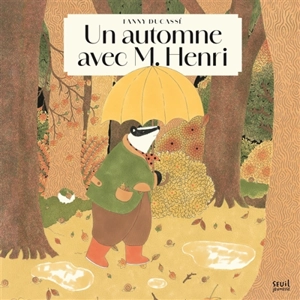 Un automne avec M. Henri - Fanny Ducassé