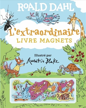 L'extraordinaire livre magnets - Roald Dahl