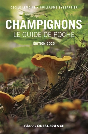 Champignons : le guide de poche - Cécile Lemoine