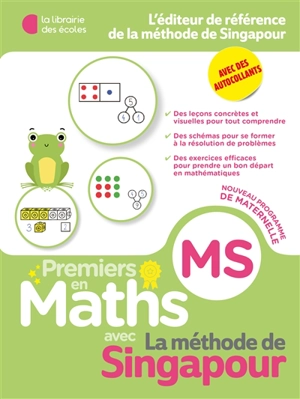 Premiers en maths avec la méthode de Singapour, MS, 4-5 ans : spécial maternelle - Xander Yun