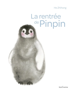 La rentrée de Pinpin - Zhihong He