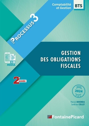 Gestion des obligations fiscales, BTS comptabilité et gestion 2e année : processus 3 - Patrick Bihonda