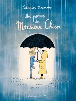 Un poème de Monsieur Chien - Sébastien Mourrain