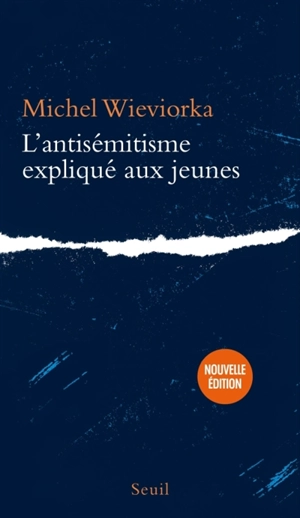 L'antisémitisme expliqué aux jeunes - Michel Wieviorka