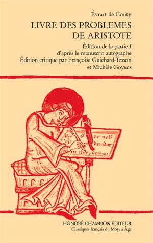 Livre des problemes de Aristote : édition de la partie I d'après le manuscrit autographe - Aristote