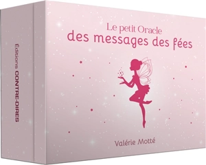 Le petit oracle des messages des fées - Valérie Motté