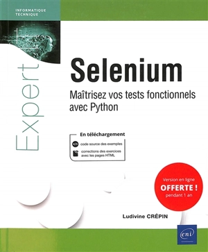 Selenium : maîtriser vos tests fonctionnels avec Python - Ludivine Crépin