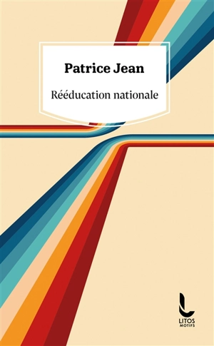 Rééducation nationale - Patrice Jean