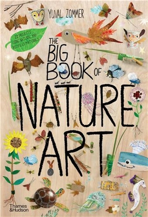 The Big Book of Nature Art - Yuval Zommer