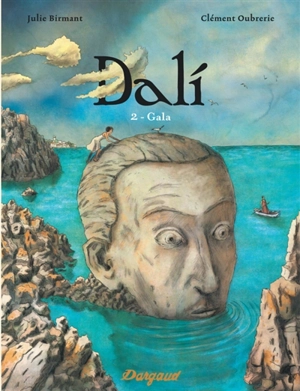 Dali. Vol. 2. Gala - Julie Birmant