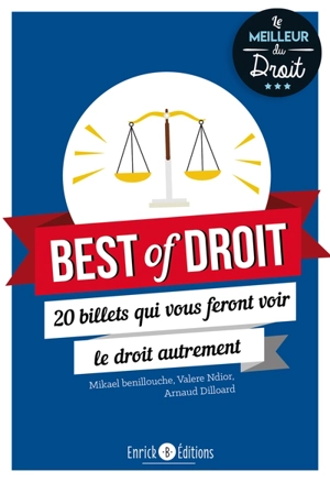 Best of droit : 20 billets qui vous feront voir le droit autrement