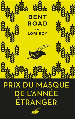 Bent Road - Lori Roy