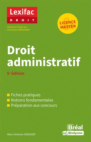 Droit administratif : licence & master - Marc-Antoine Granger