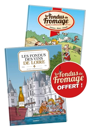 Les fondus des vins de Loire + Les fondus du fromage offert - Hervé Richez