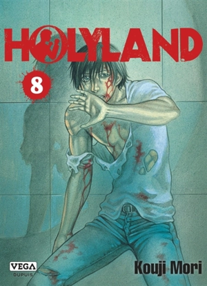 Holyland. Vol. 8 - Koji Mori