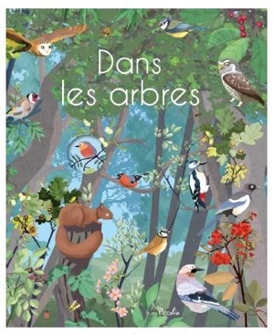 Dans les arbres - Nicole Colas des Francs